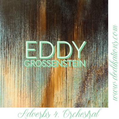 Adverbs 4. Orchestral - Low